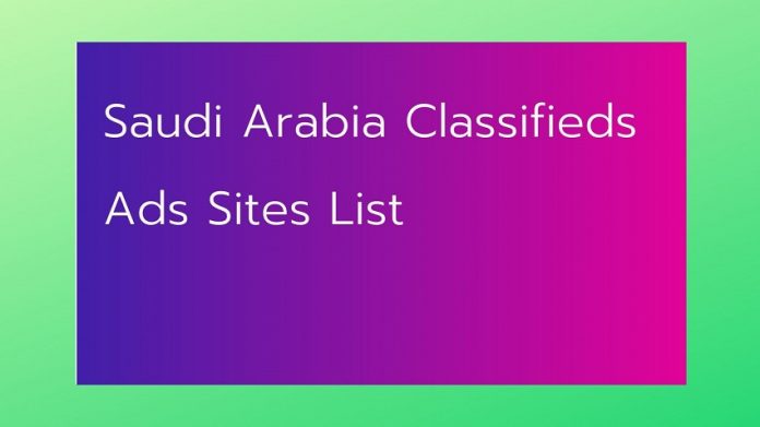 Saudi Arabia Classifieds Ads Sites List