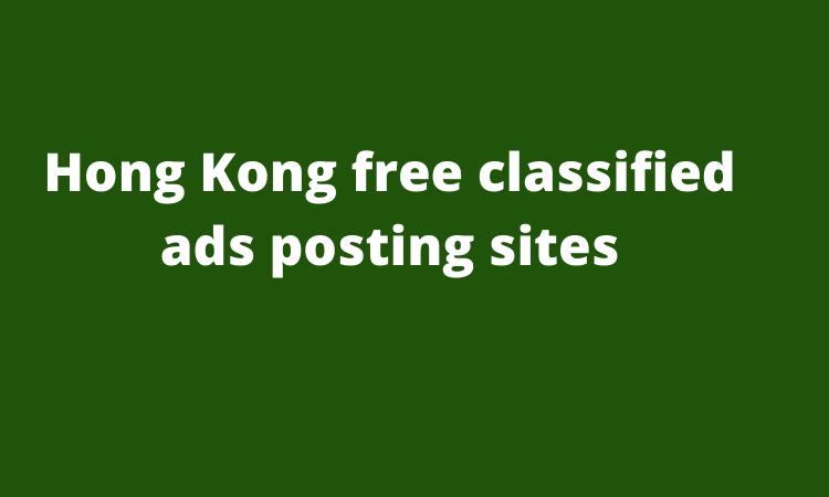 Hong Kong free classified ads posting